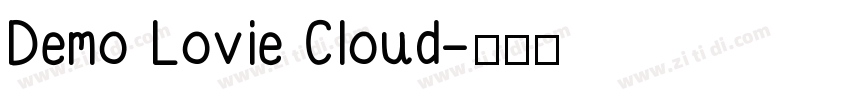 Demo Lovie Cloud字体转换
